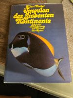 Juwelen des Siebenten Kontinents Albert Fischer Tierwelt des Meer Schleswig-Holstein - Seedorf Vorschau