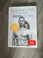 Buch Ich verspreche dir: Ich werde nicht sterben (Verst) Niedersachsen - Westoverledingen Vorschau