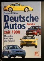 Deutsche Autos Band 6 - seit 1990 -Mercedes, Ford, Opel & Porsche Niedersachsen - Wolfsburg Vorschau