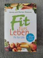 Fit fürs Leben - Fit for Life Harvey und Marilyn Diamond Bayern - Stein Vorschau