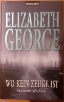 Elisabeth George " Wo kein Zeuge ist " Gebundene Ausgabe Baden-Württemberg - Tübingen Vorschau