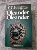 Oleander, Oleander * von C.C. Bergius * Buch * Niedersachsen - Lehrte Vorschau