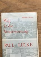 Weg in die Verantwortung / Paul Lücke von Wilhelm Born Kreis Pinneberg - Moorrege Vorschau