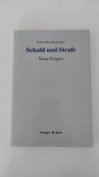 Schuld und Strafe - Neue Fragen - Verlag C.H. Beck München - Untergiesing-Harlaching Vorschau