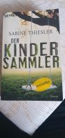 KINDERSAMMLER Sabine Thiesler Thriller Hessen - Idstein Vorschau