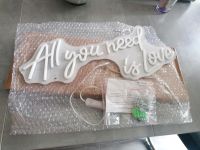 Neonschild All you need is Love, Neu, warm-weiß Nordrhein-Westfalen - Oberhausen Vorschau