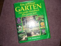 Ein schöner Garten - Das große Handbuch für das ganze Jahr Sachsen - Plauen Vorschau