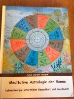 Rahel Bürger-Rasquin Meditative Astrologie der Sonne Schleswig-Holstein - Gelting Angeln Vorschau