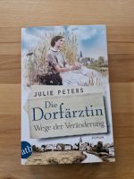 Die Dorfärztin von Julie Peters Band 2 Nordrhein-Westfalen - Grevenbroich Vorschau