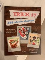 Trick 17 Buch 444 raffinierte Alltagstipps Nordrhein-Westfalen - Bad Honnef Vorschau