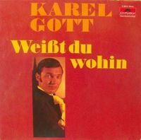 Karel Gott - Weißt Du Wohin LP Album Club Vinyl Schallplatte Niedersachsen - Hildesheim Vorschau