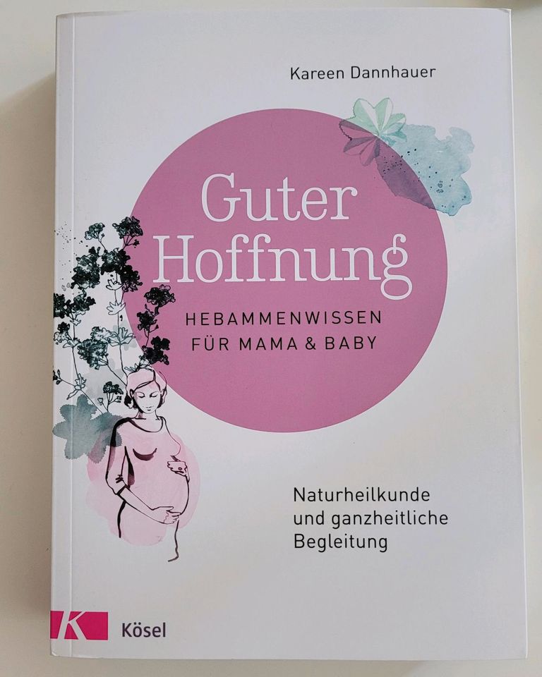 Buch "Guter Hoffnung" von Kareen Dannhauer Hebammenwissen in Köln