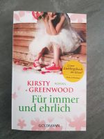 Buch Für immer und ehrlich von Kirsty Greenwood neu Nordrhein-Westfalen - Steinheim Vorschau