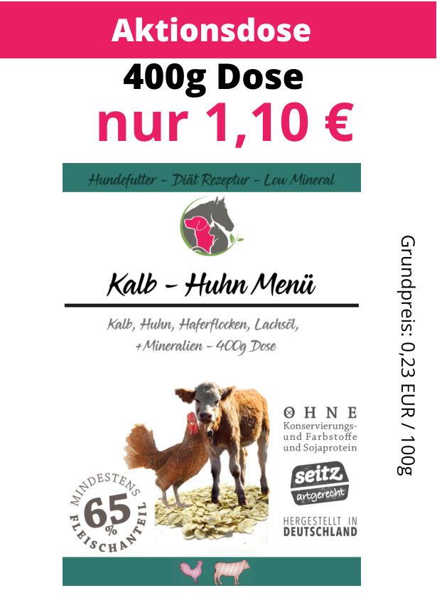 400g Dose Hundefutter Kalb & Huhn in Henstedt-Ulzburg