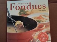 Kochbuch " Die besten Fondues " Bayern - Schwabsoien Vorschau