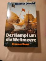 Der Kampf um die Weltmeere Hellmut Diwald Nordrhein-Westfalen - Bad Oeynhausen Vorschau