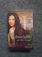 Julie Klassen, Das Schweigen der Miss Keene Bochum - Bochum-Süd Vorschau