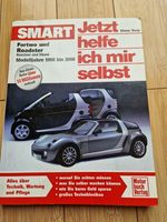 Jetzt helfe ich mir selbst Smart Roadster Reparaturanleitung Schleswig-Holstein - Lübeck Vorschau