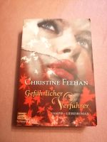 Gefährlicher Verführer Roman Buch Christine Feehan Saarland - Friedrichsthal Vorschau