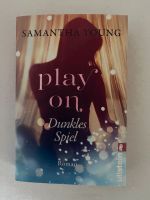 „Play on Dunkles Spiel“ Samantha Young München - Schwanthalerhöhe Vorschau