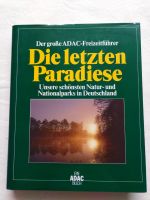 Der große ADAC - Freizeitführer Die letzten Paradiese Naturparks Bayern - Trogen Vorschau