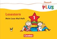 Deutsch plus - Lesestern 1-5 Lese-Mal-Hefte - 1./2. Klasse Saarland - Perl Vorschau