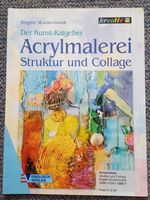 Acrylmalerei - Struktur und Collage von Brigitte Waldschmidt Schleswig-Holstein - Silberstedt Vorschau