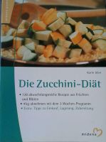 Die Zucchini-Diät von Karin Iden Abnehmen Sachsen-Anhalt - Naumburg (Saale) Vorschau