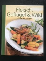 Fleisch Geflügel Wild die besten Rezepte Kochbuch Bassermann Nordrhein-Westfalen - Kamp-Lintfort Vorschau