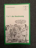 1x1 Beatmung Buch Frank Bremer neu Pflege Heimbeatmung Nordrhein-Westfalen - Löhne Vorschau