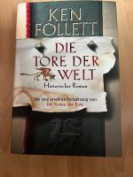 Die Tore der Welt - Ken Follett Nordrhein-Westfalen - Lünen Vorschau