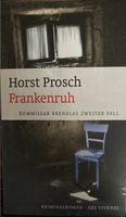 Krimi Roman: Horst Prosch - Frankenruh Bayern - Fürth Vorschau