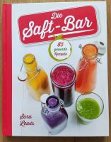 Die Saft-Bar mit 85 gesunden Rezepten -neu Nordwestmecklenburg - Landkreis - Seehof Vorschau