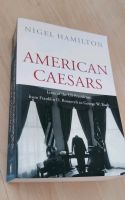 *NEU* Buch "American Ceasars" von Nigel Hamilton Baden-Württemberg - Filderstadt Vorschau