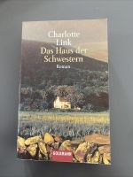 Charlotte Link - Das Haus der Schwestern Niedersachsen - Wunstorf Vorschau