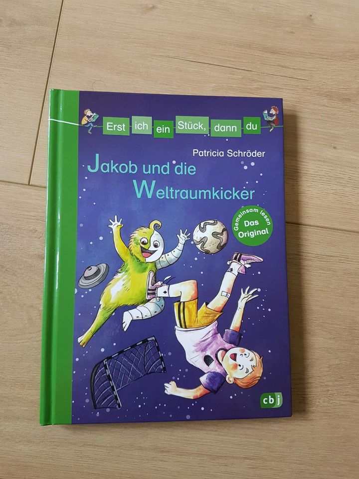 Erst ich ein Stück dann du Jakob und die Weltraumkicker wie neu in Mörlenbach