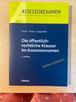 Die öffentlich-rechtliche Klausur im Assessorexamen Kaiserskript Berlin - Mitte Vorschau