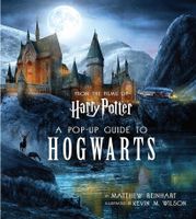 Reinhart: Harry Potter: Harry Potter: A Pop-Up Guide to Hogwarts Bayern - Zwiesel Vorschau