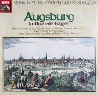 Augsburg im Hause der Fugger-Musik in alten Städten LP Saarbrücken-West - Klarenthal Vorschau