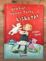 Und hier kommt Tante Lisbeth - Isabel Abedi Baden-Württemberg - Hausen ob Verena Vorschau