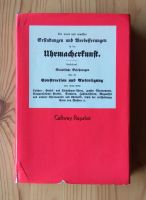 Erfindungen und Verbesserungen in der Uhrmacherkunst Reprint Nordrhein-Westfalen - Werdohl Vorschau