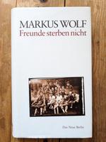 Markus Wolf "Freunde sterben nicht" Bad Doberan - Landkreis - Graal-Müritz Vorschau