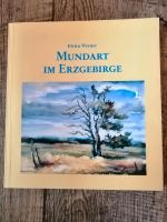 Buch "Mundart im Erzgebirge" von Elvira Werner Sachsen - Marienberg Vorschau