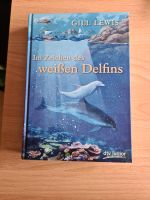 Gill Lewis Im Zeichen des weißen Delifns Baden-Württemberg - Niedereschach Vorschau