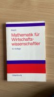Mathematik für Wirtschaftswissenschaftler 14.Auflage - Oldenbourg Baden-Württemberg - Hügelsheim Vorschau