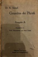 Antikes Buch "Grundriss der Physik Ausgabe A" von 1913 Hessen - Hofgeismar Vorschau