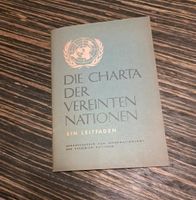 Die Charta der vereinten Nationen ein Leitfaden Buch Nürnberg (Mittelfr) - Südstadt Vorschau