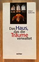 Fulbert Steffensky. Das Haus, das die Träume verwaltet Mitte - Wedding Vorschau
