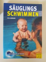 Buch "Säuglingsschwimmen" von Lilli Ahrendt / Preis M. VERSAND Rheinland-Pfalz - Marnheim Vorschau