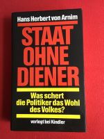 Staat ohne Diener * Was schert die Politiker das Wohl? 1993 Düsseldorf - Gerresheim Vorschau